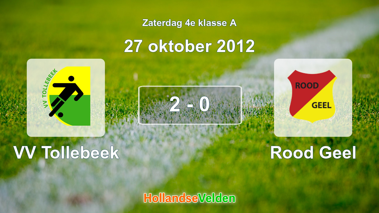 Gespeelde wedstrijd: VV Tollebeek - Rood Geel 2 - 0 (27 oktober 2012)