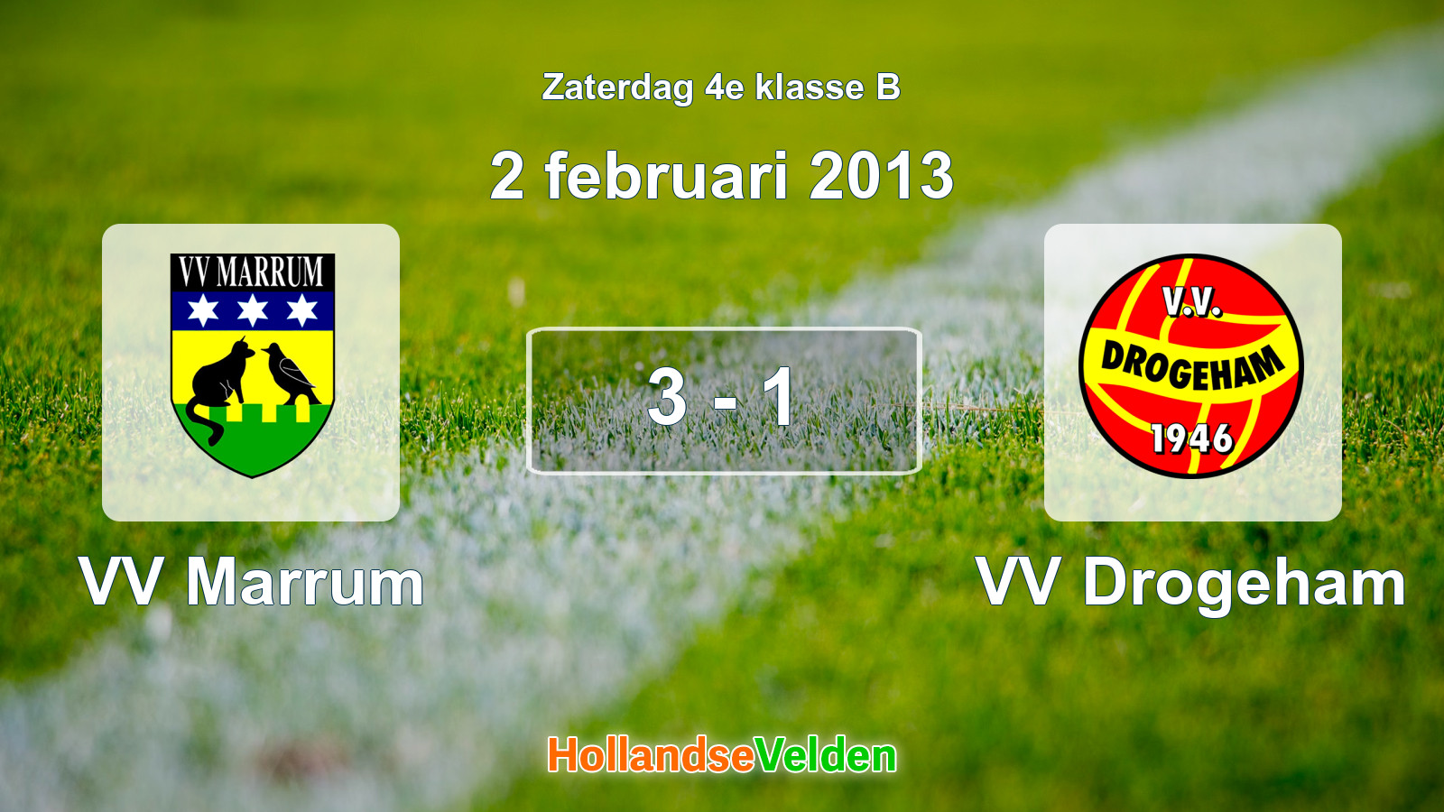 Gespeelde wedstrijd: VV Marrum - VV Drogeham 3 - 1 (2 februari 2013)