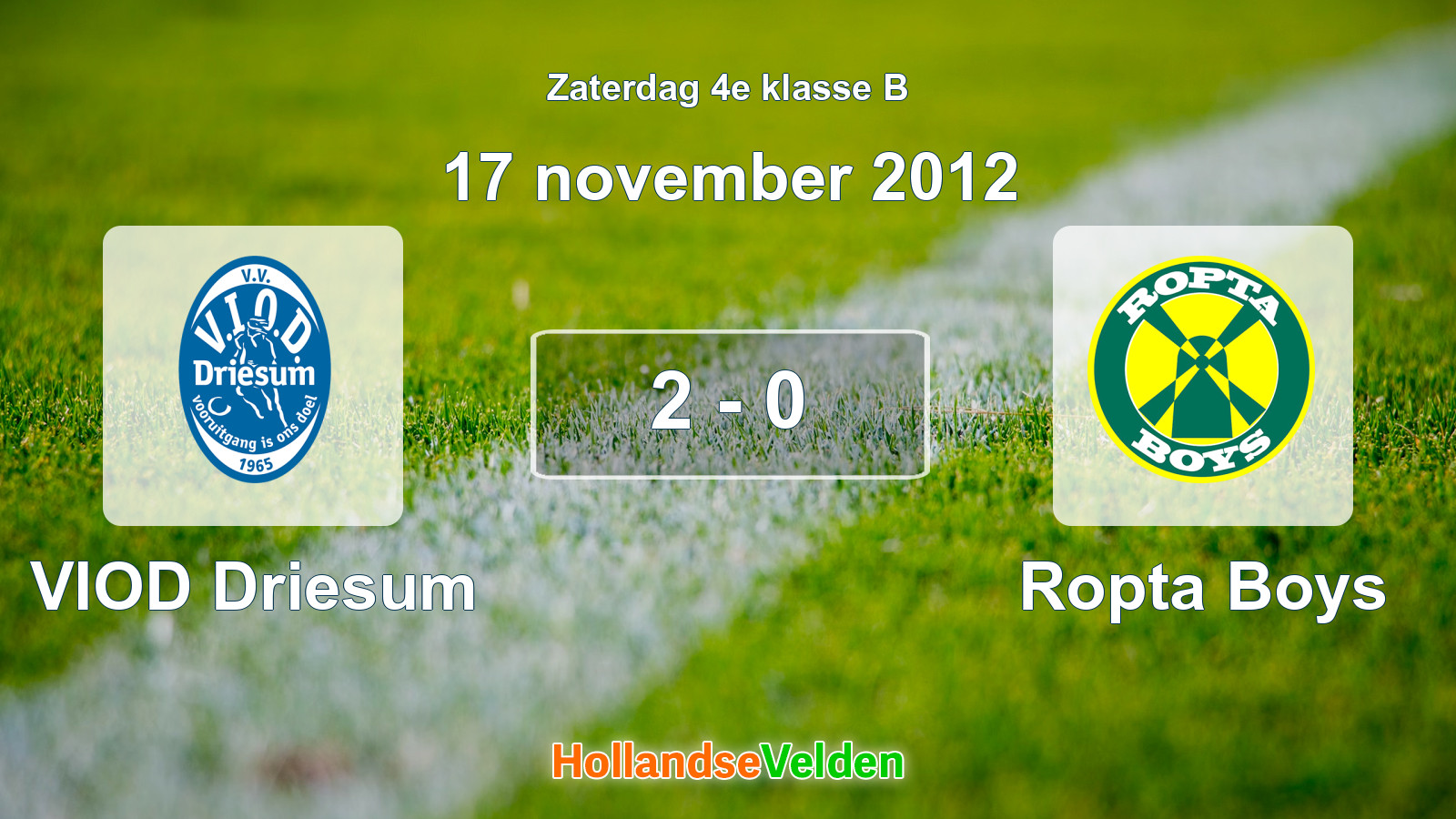 Gespeelde wedstrijd: VIOD Driesum - Ropta Boys 2 - 0 (17 november 2012)