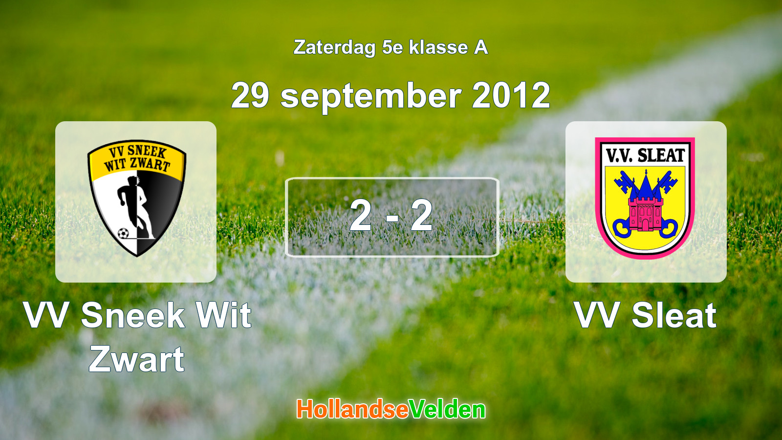Gespeelde wedstrijd: VV Sneek Wit Zwart - VV Sleat 2 - 2 (29 september 2012)