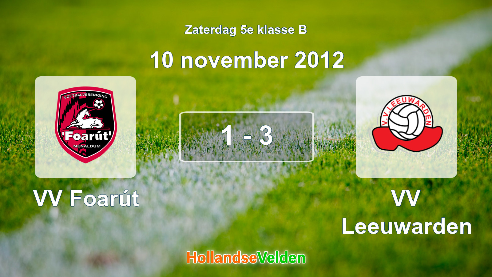 Gespeelde wedstrijd: VV Foarút - VV Leeuwarden 1 - 3 (10 november 2012)