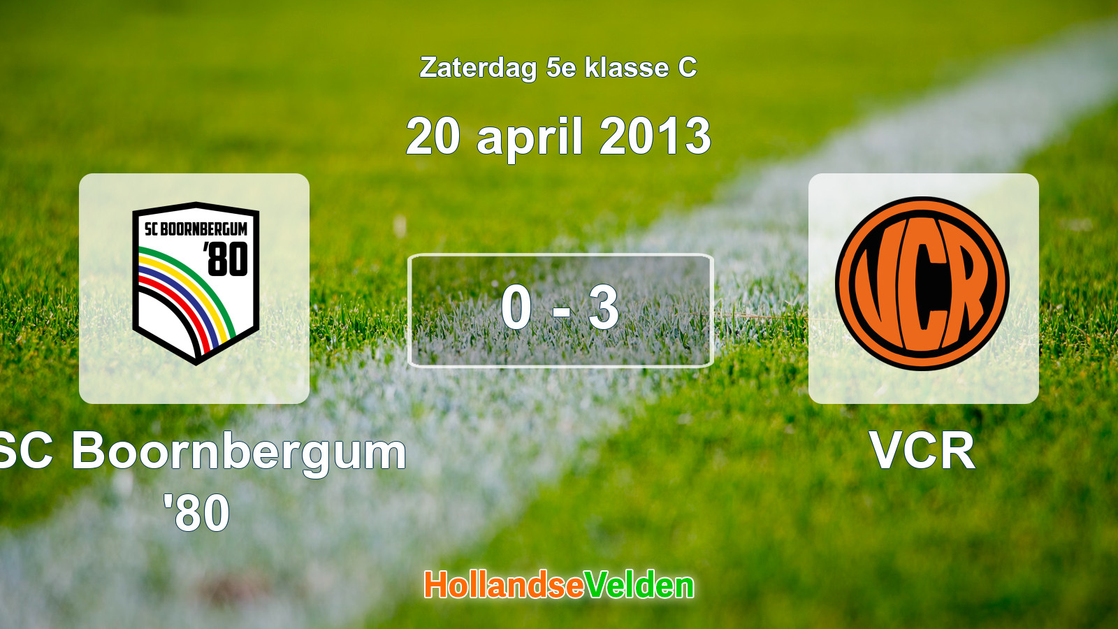 Gespeelde wedstrijd: SC Boornbergum '80 - VCR 0 - 3 (20 april 2013)