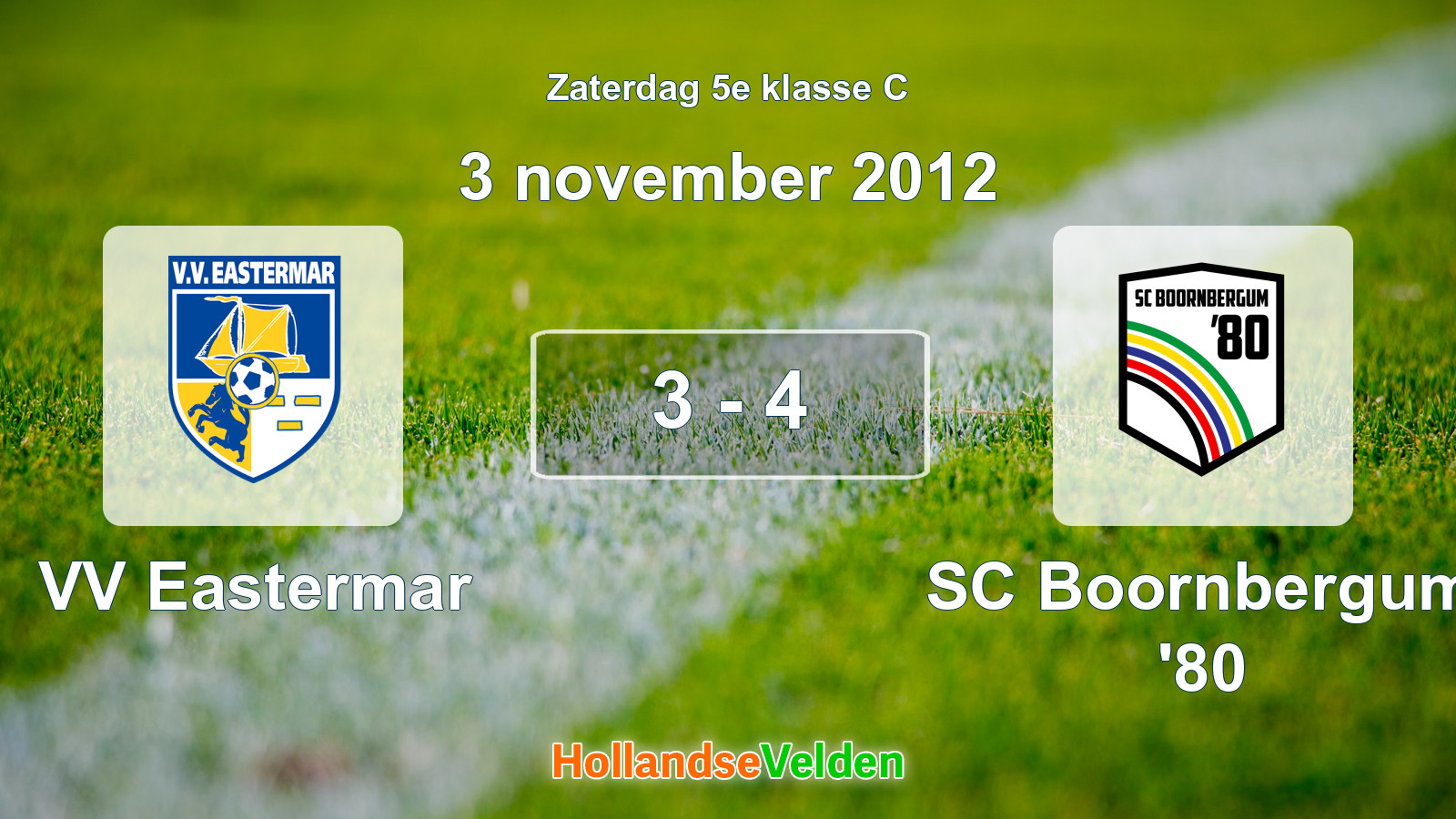 Gespeelde wedstrijd: VV Eastermar - SC Boornbergum '80 3 - 4 (3 november 2012)