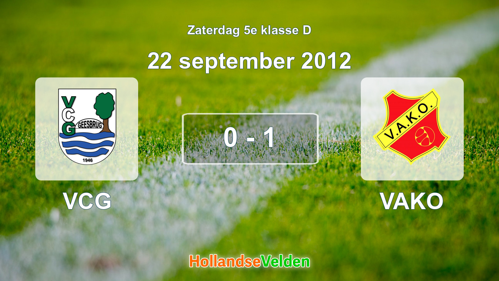 Gespeelde wedstrijd: VCG - VAKO 0 - 1 (22 september 2012)