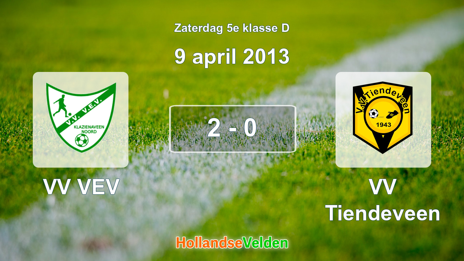 Gespeelde wedstrijd: VV VEV - VV Tiendeveen 2 - 0 (9 april 2013)