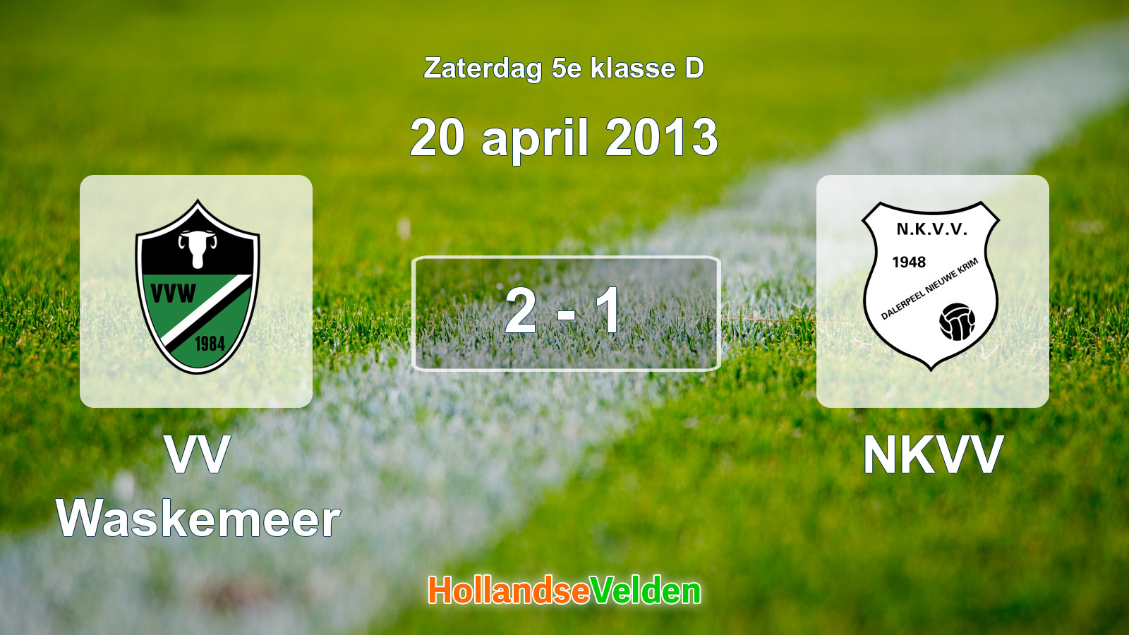 Gespeelde wedstrijd: VV Waskemeer - NKVV 2 - 1 (20 april 2013)