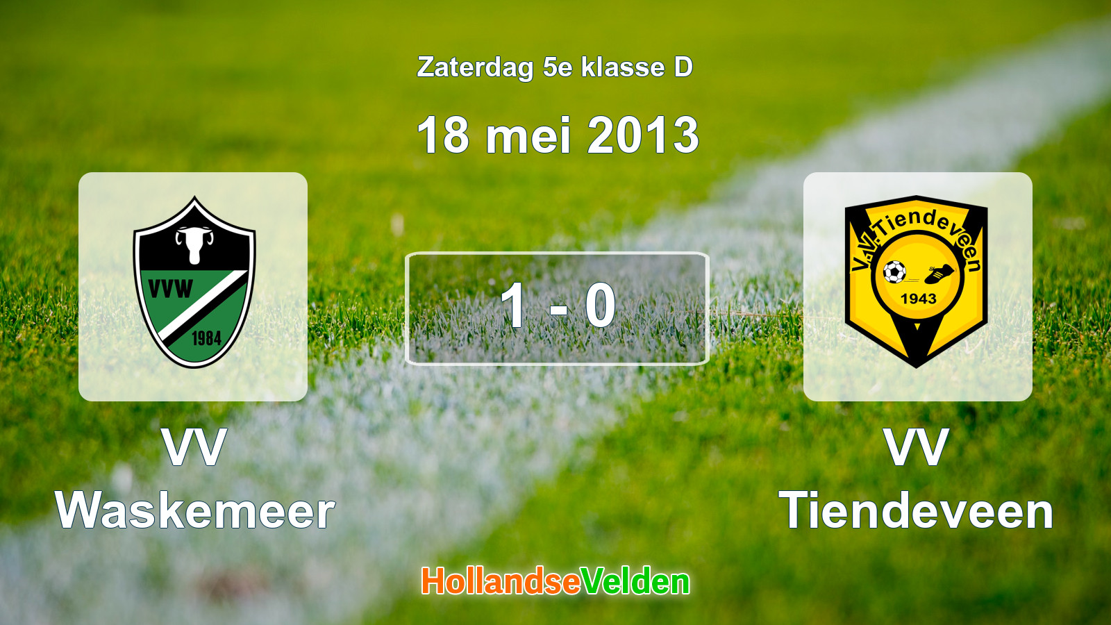 Gespeelde wedstrijd: VV Waskemeer - VV Tiendeveen 1 - 0 (18 mei 2013)