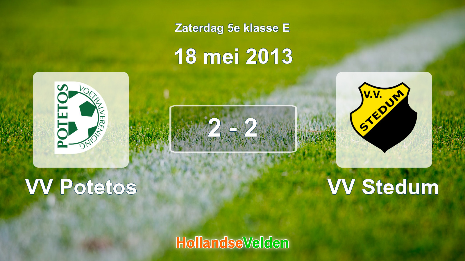 Gespeelde wedstrijd: VV Potetos - VV Stedum 2 - 2 (18 mei 2013)
