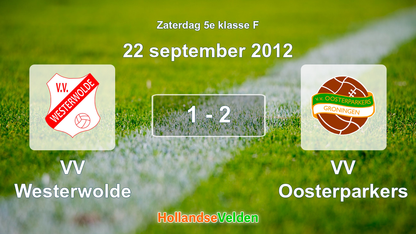 Gespeelde wedstrijd: VV Westerwolde - VV Oosterparkers 1 - 2 (22 september 2012)