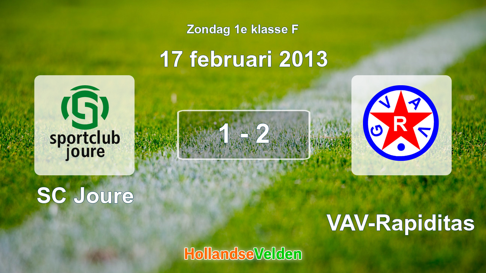 Gespeelde wedstrijd: SC Joure - GVAV-Rapiditas 1 - 2 (17 februari 2013)