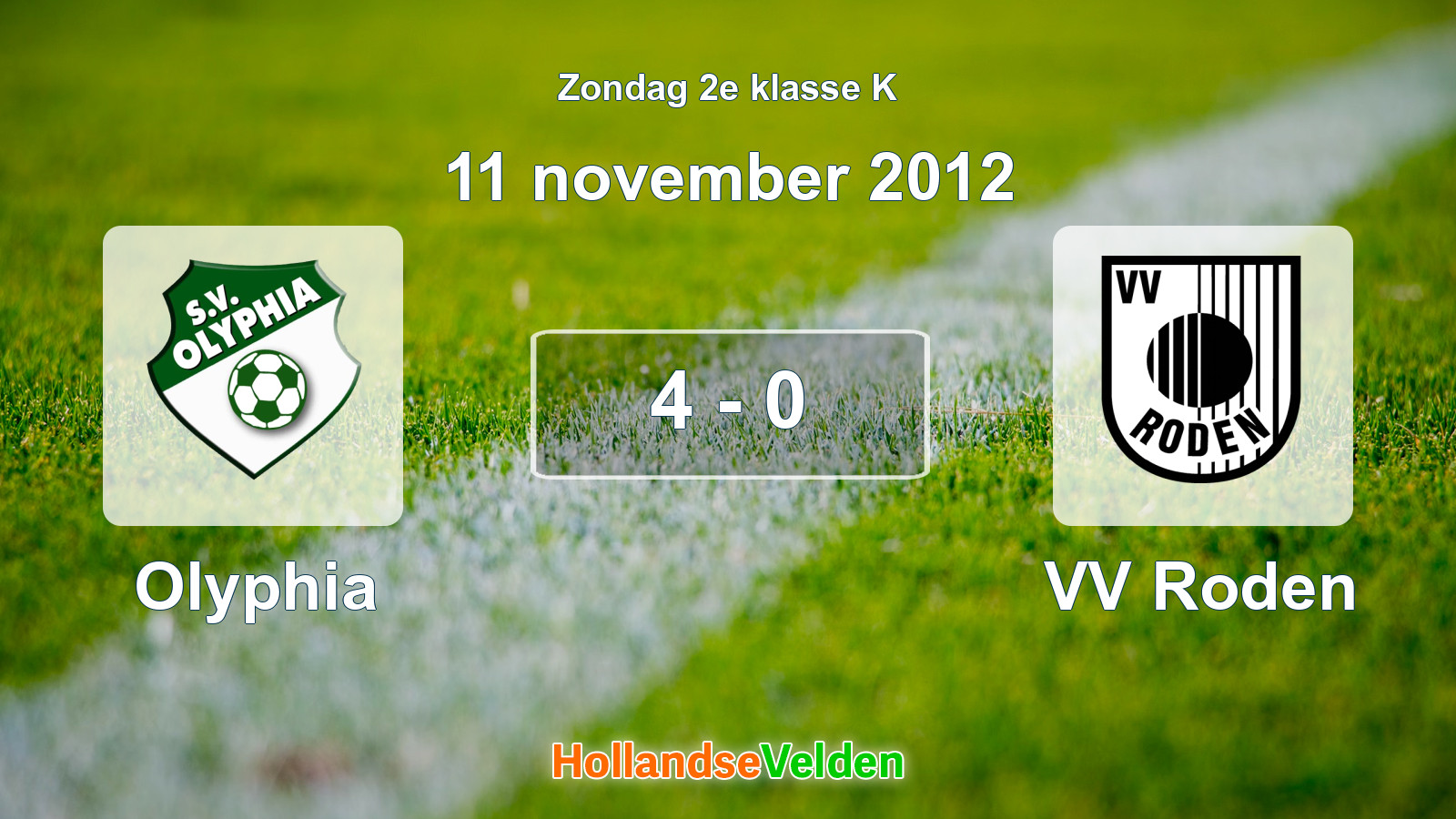 Gespeelde wedstrijd: Olyphia - VV Roden 4 - 0 (11 november 2012)