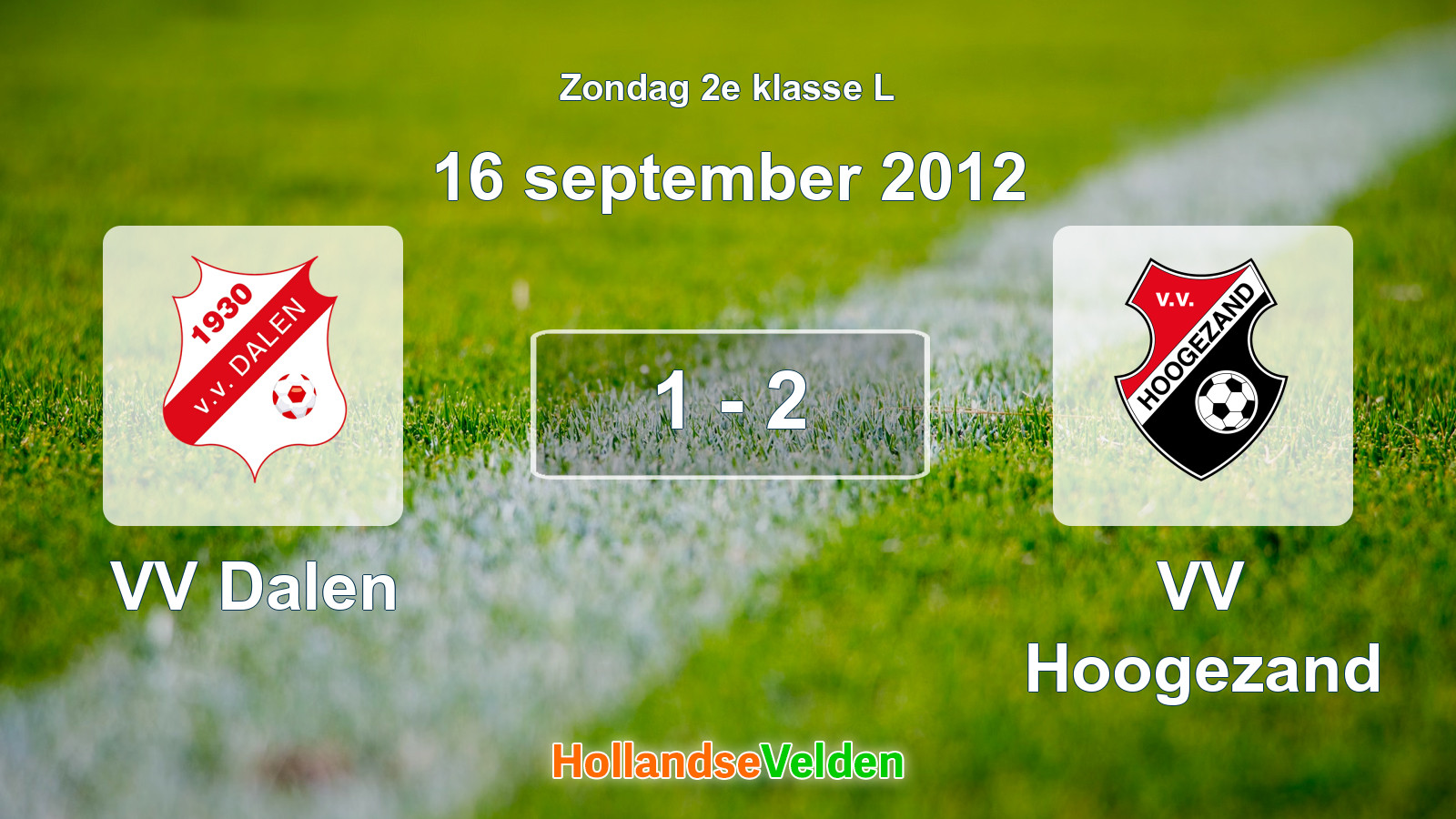 Gespeelde wedstrijd: VV Dalen - VV Hoogezand 1 - 2 (16 september 2012)