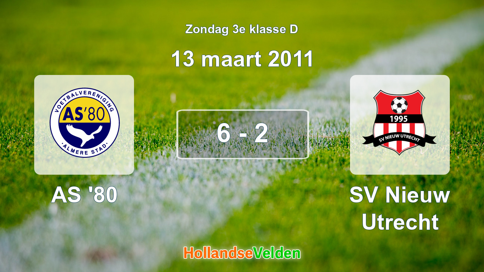 Gespeelde wedstrijd: AS '80 - SV Nieuw Utrecht 6 - 2 (13 maart 2011)