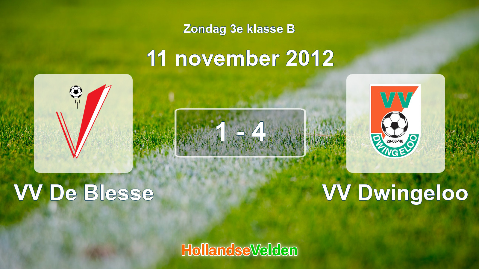 Gespeelde wedstrijd: VV De Blesse - VV Dwingeloo 1 - 4 (11 november 2012)
