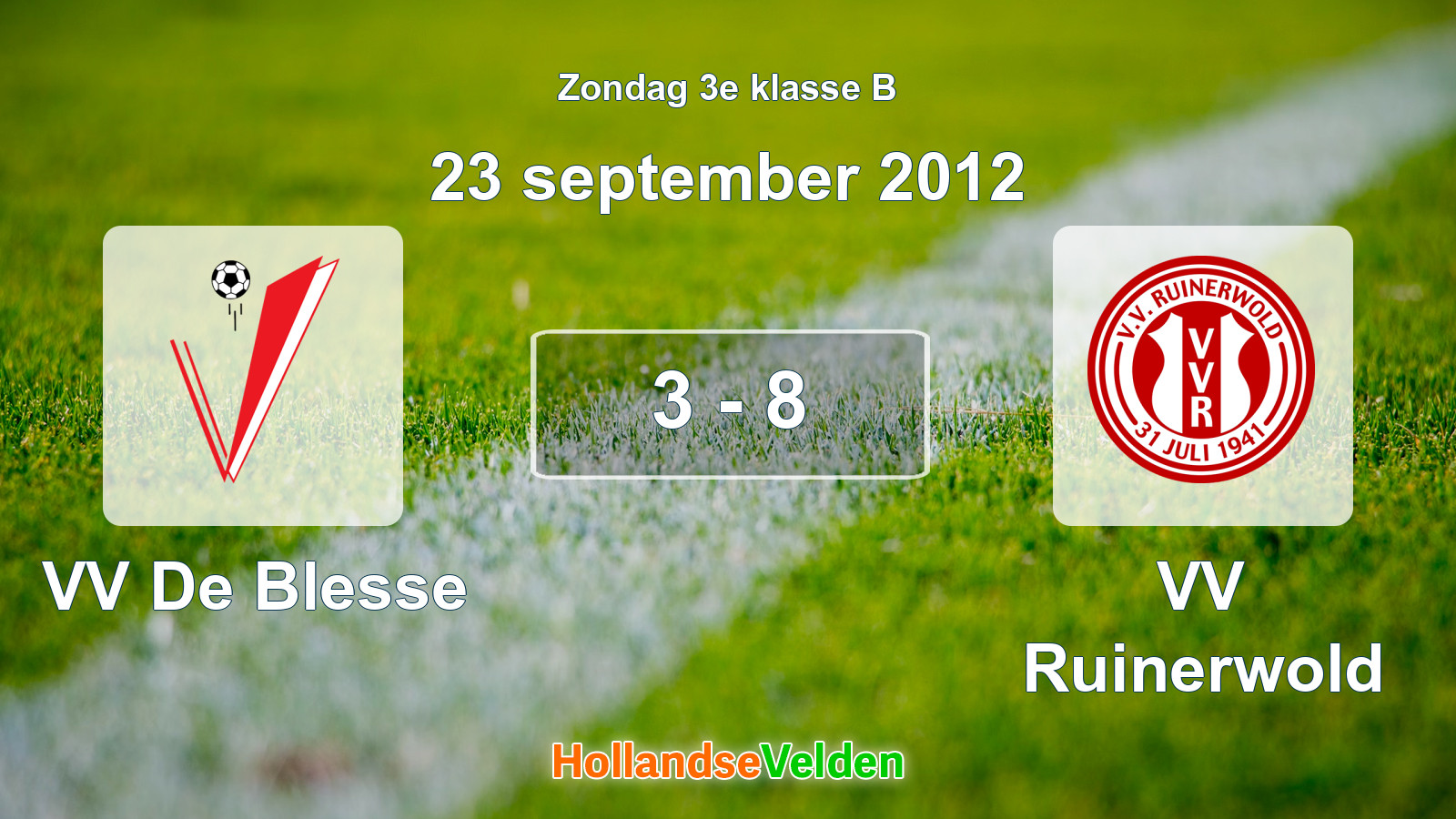 Gespeelde wedstrijd: VV De Blesse - VV Ruinerwold 3 - 8 (23 september 2012)