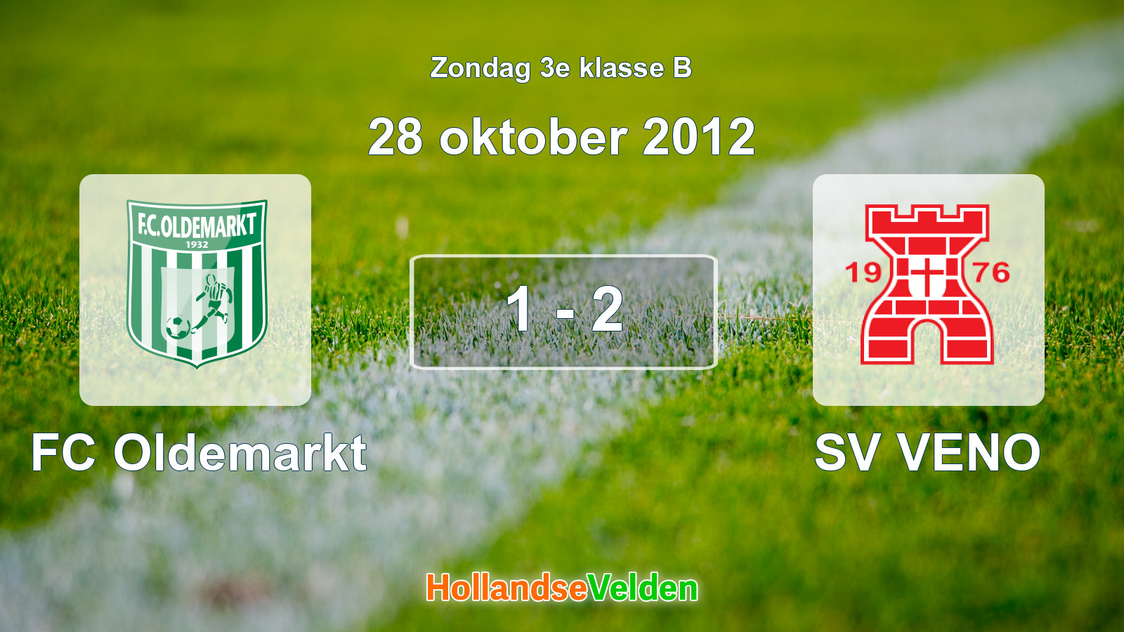 Gespeelde wedstrijd: FC Oldemarkt - SV VENO 1 - 2 (28 oktober 2012)