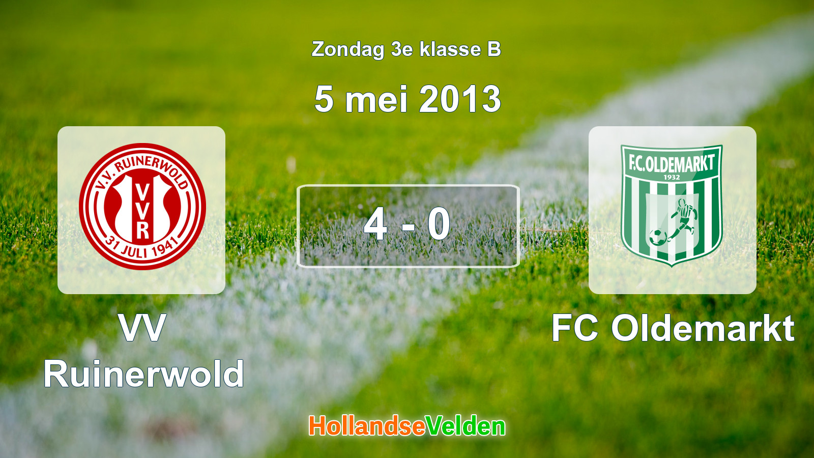 Gespeelde wedstrijd: VV Ruinerwold - FC Oldemarkt 4 - 0 (5 mei 2013)