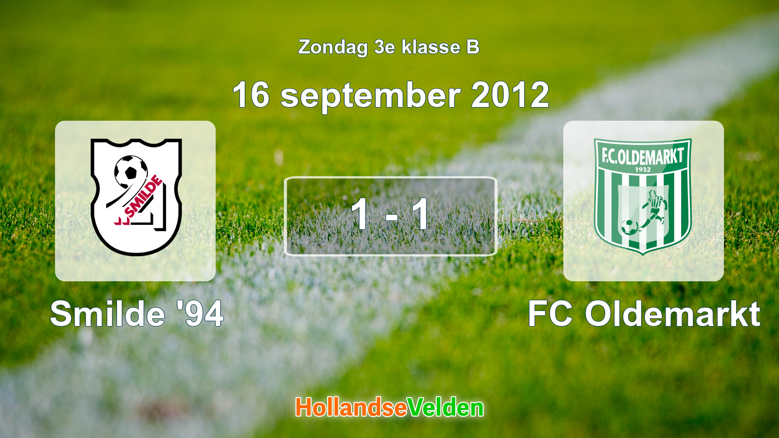 Gespeelde wedstrijd: Smilde '94 - FC Oldemarkt 1 - 1 (16 september 2012)