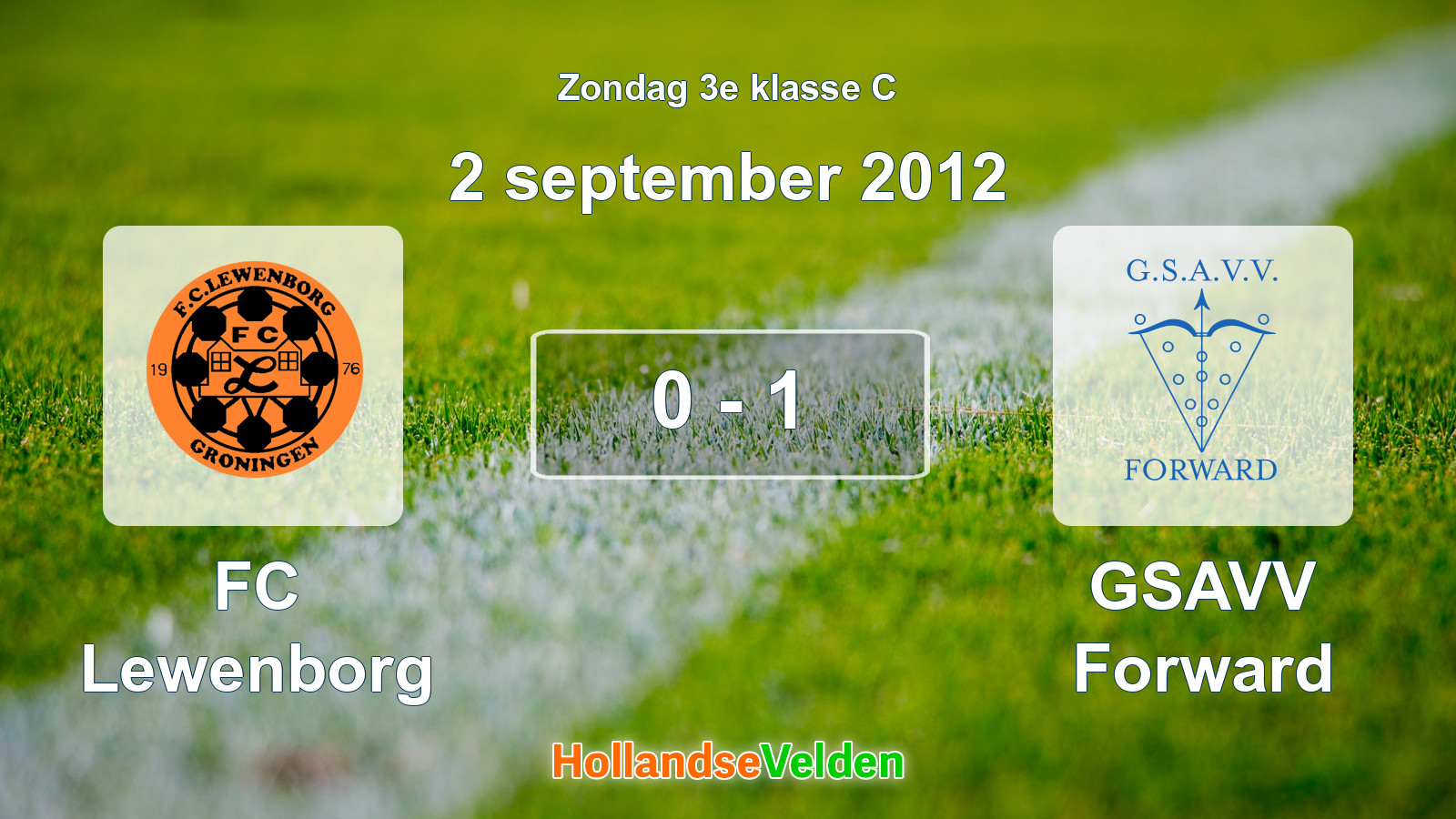 Gespeelde wedstrijd: FC Lewenborg - GSAVV Forward 0 - 1 (2 september 2012)