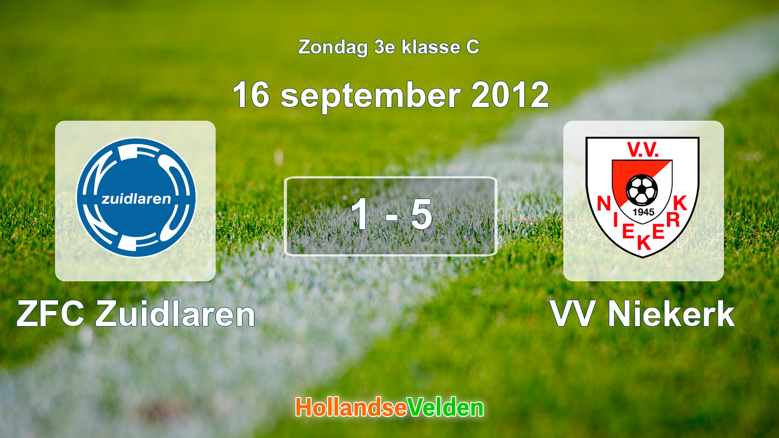 Gespeelde wedstrijd: ZFC Zuidlaren - VV Niekerk 1 - 5 (16 september 2012)