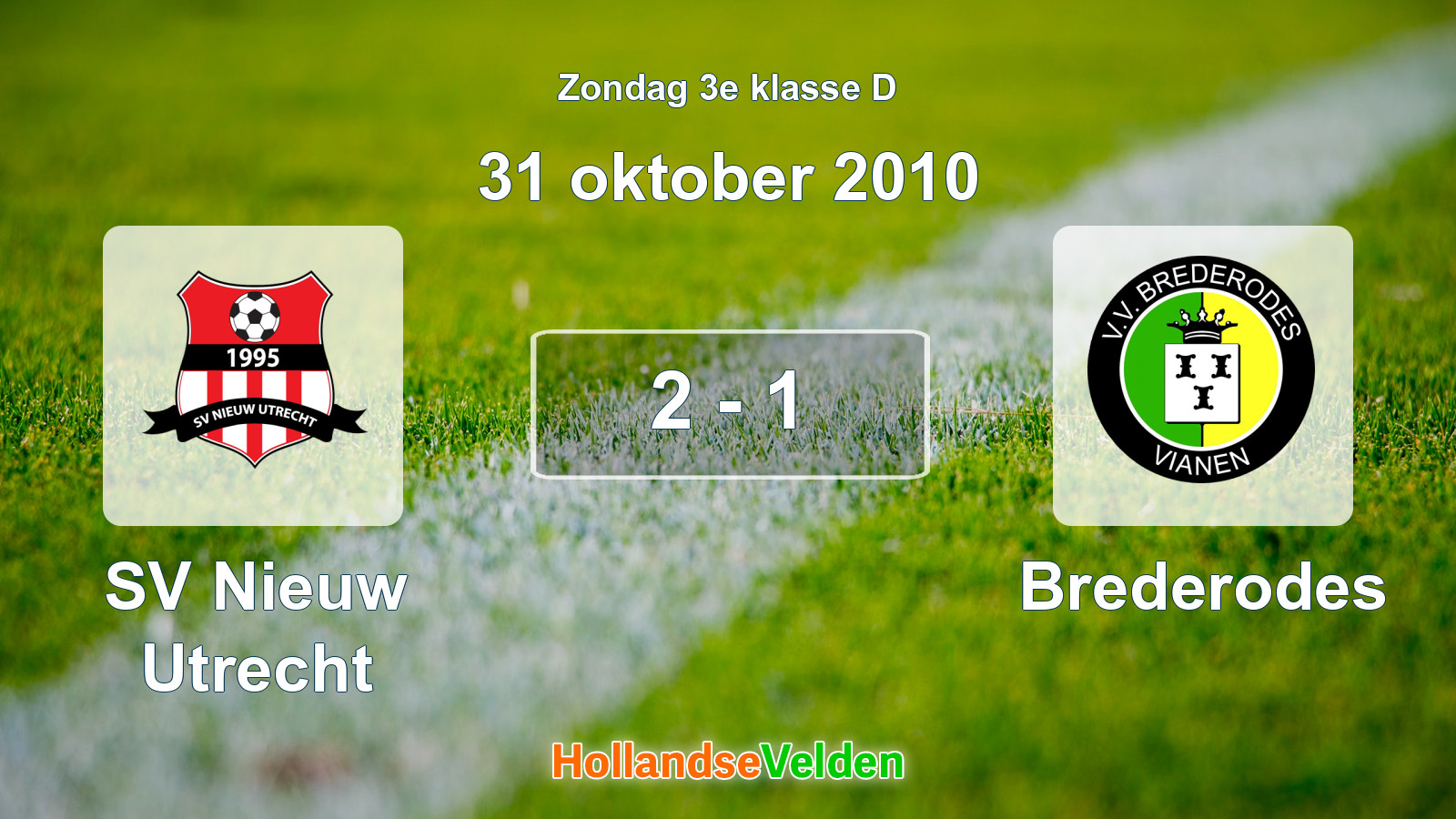 Gespeelde wedstrijd: SV Nieuw Utrecht - Brederodes 2 - 1 (31 oktober 2010)