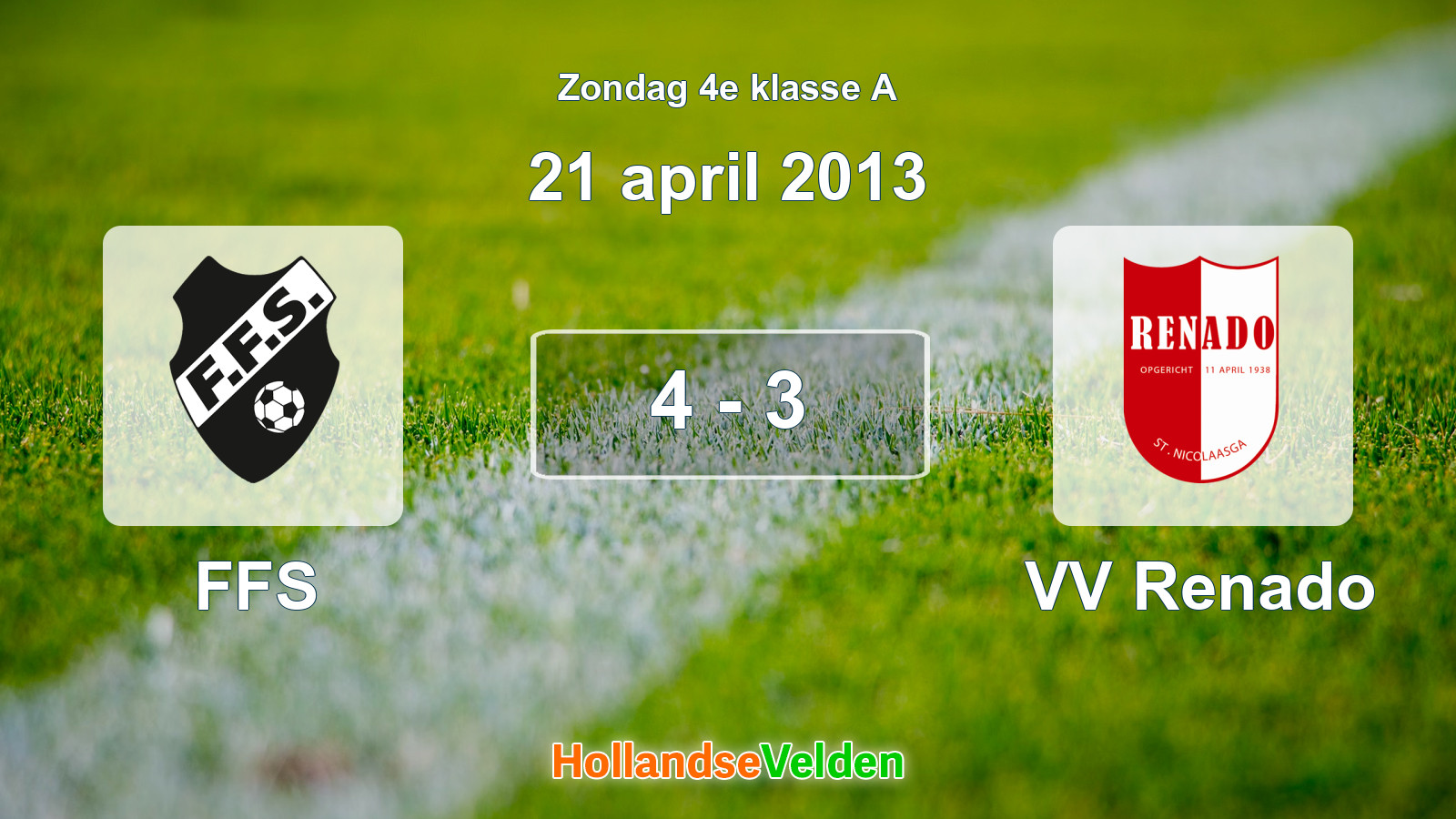 Gespeelde wedstrijd: FFS - VV Renado 4 - 3 (21 april 2013)