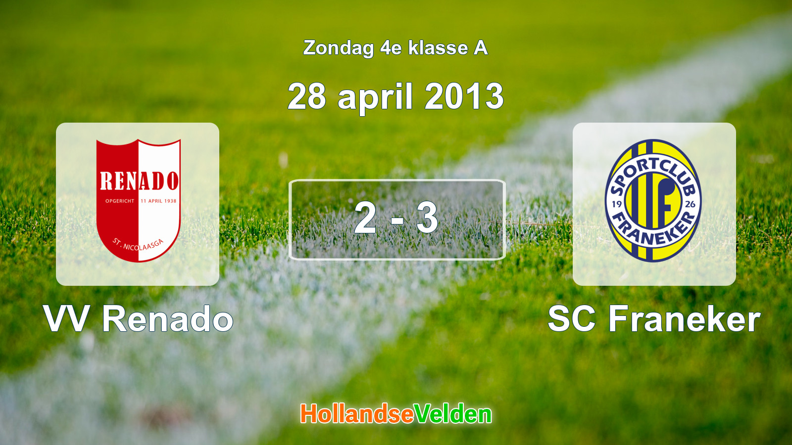 Gespeelde wedstrijd: VV Renado - SC Franeker 2 - 3 (28 april 2013)