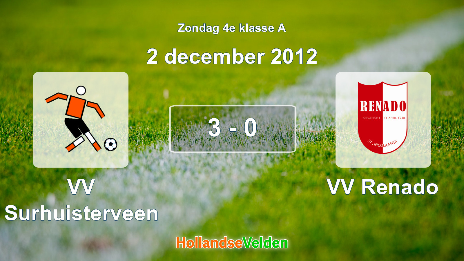 Gespeelde wedstrijd: VV Surhuisterveen - VV Renado 3 - 0 (2 december 2012)
