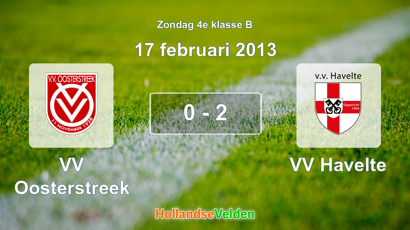 Gespeelde wedstrijd: VV Oosterstreek - VV Havelte 0 - 2 (17 februari 2013)