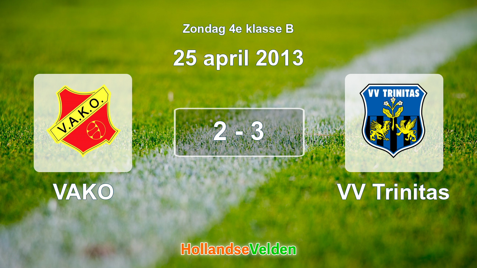 Gespeelde wedstrijd: VAKO - VV Trinitas 2 - 3 (25 april 2013)