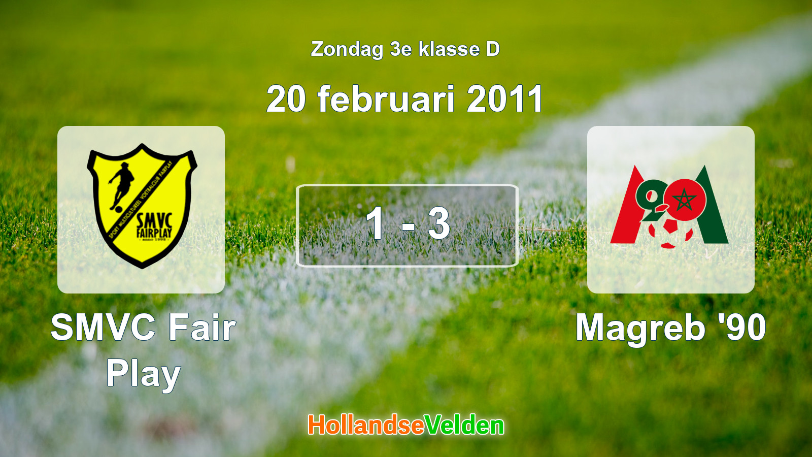 Gespeelde wedstrijd: SMVC Fair Play - Magreb '90 1 - 3 (20 februari 2011)
