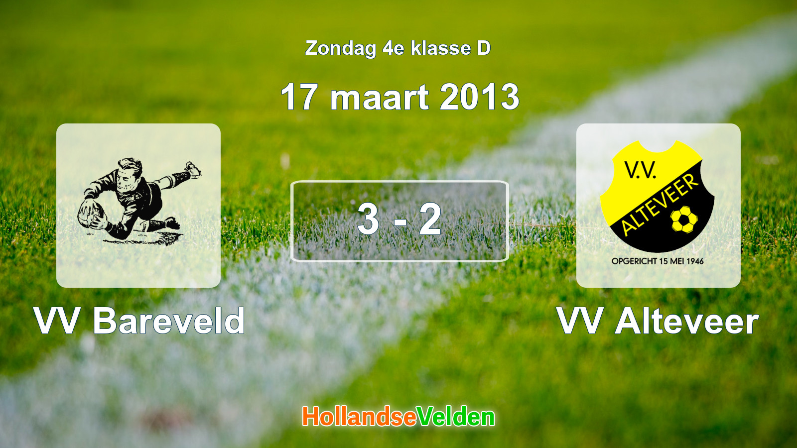 Gespeelde wedstrijd: VV Bareveld - VV Alteveer 3 - 2 (17 maart 2013)