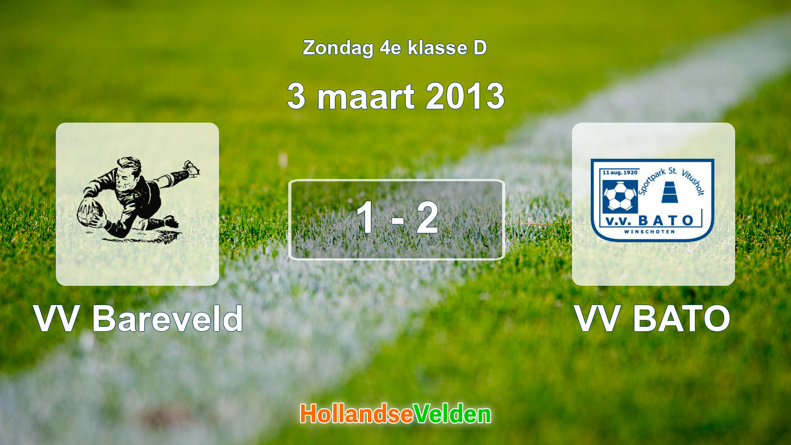 Gespeelde wedstrijd: VV Bareveld - VV BATO 1 - 2 (3 maart 2013)