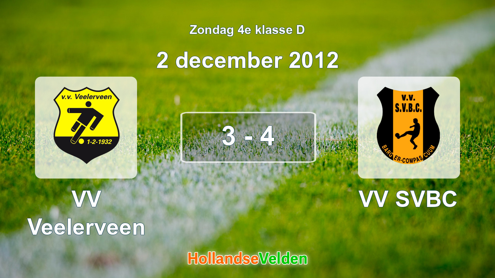 Gespeelde wedstrijd: VV Veelerveen - VV SVBC 3 - 4 (2 december 2012)
