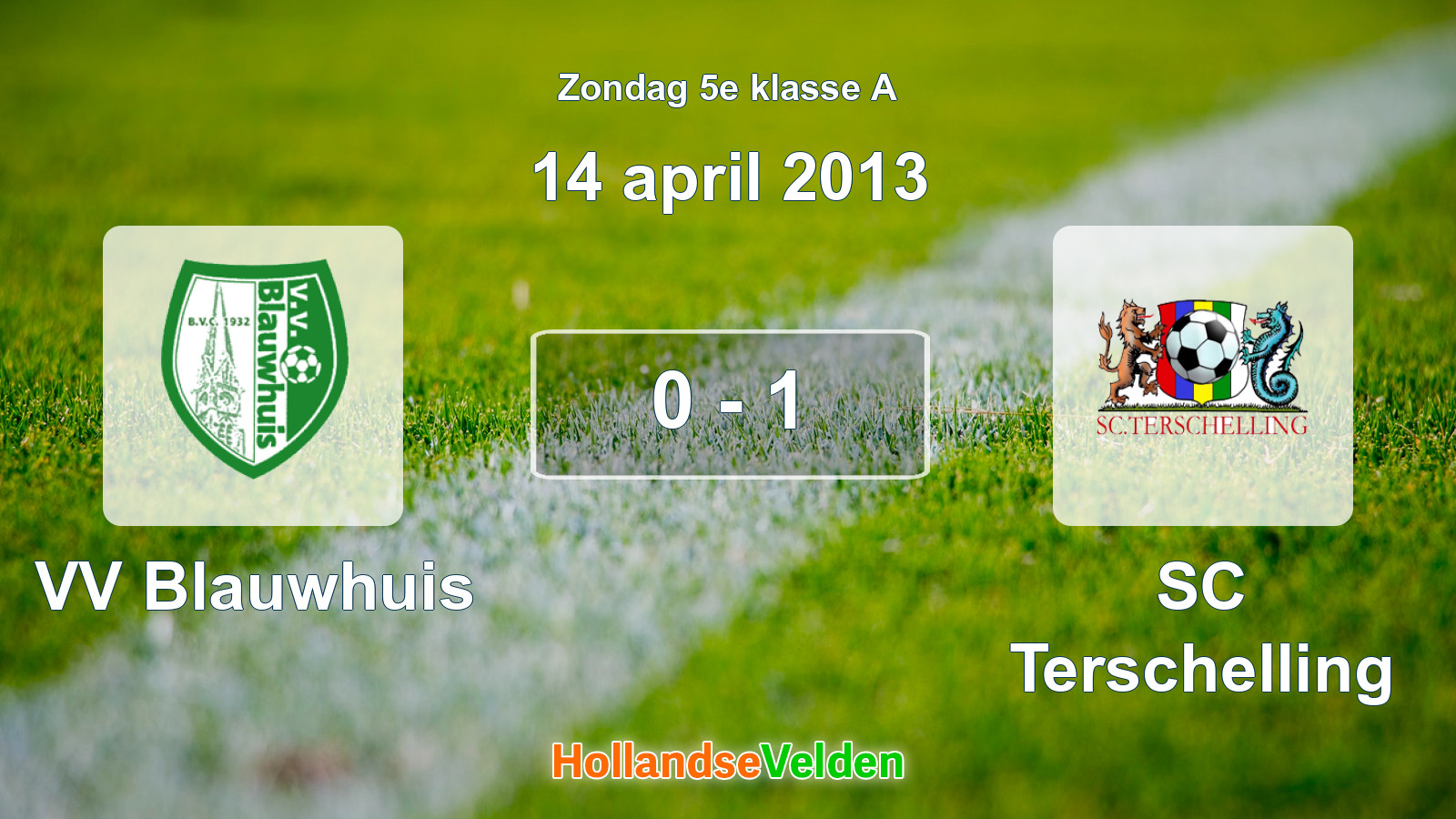 Gespeelde wedstrijd: VV Blauwhuis - SC Terschelling 0 - 1 (14 april 2013)
