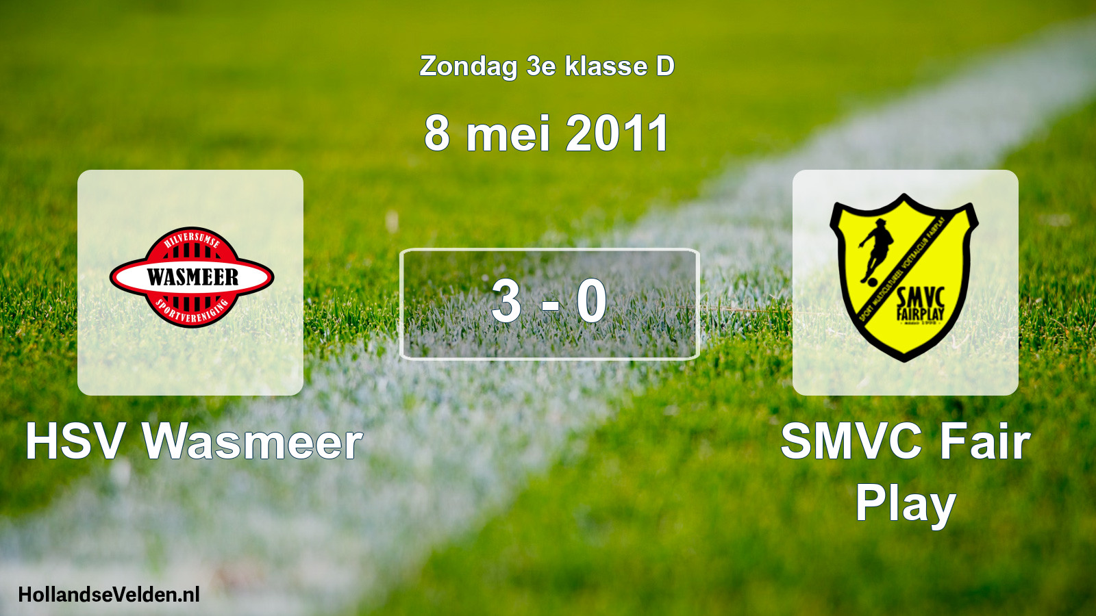 Gespeelde wedstrijd: HSV Wasmeer - SMVC Fair Play 3 - 0 (8 mei 2011)
