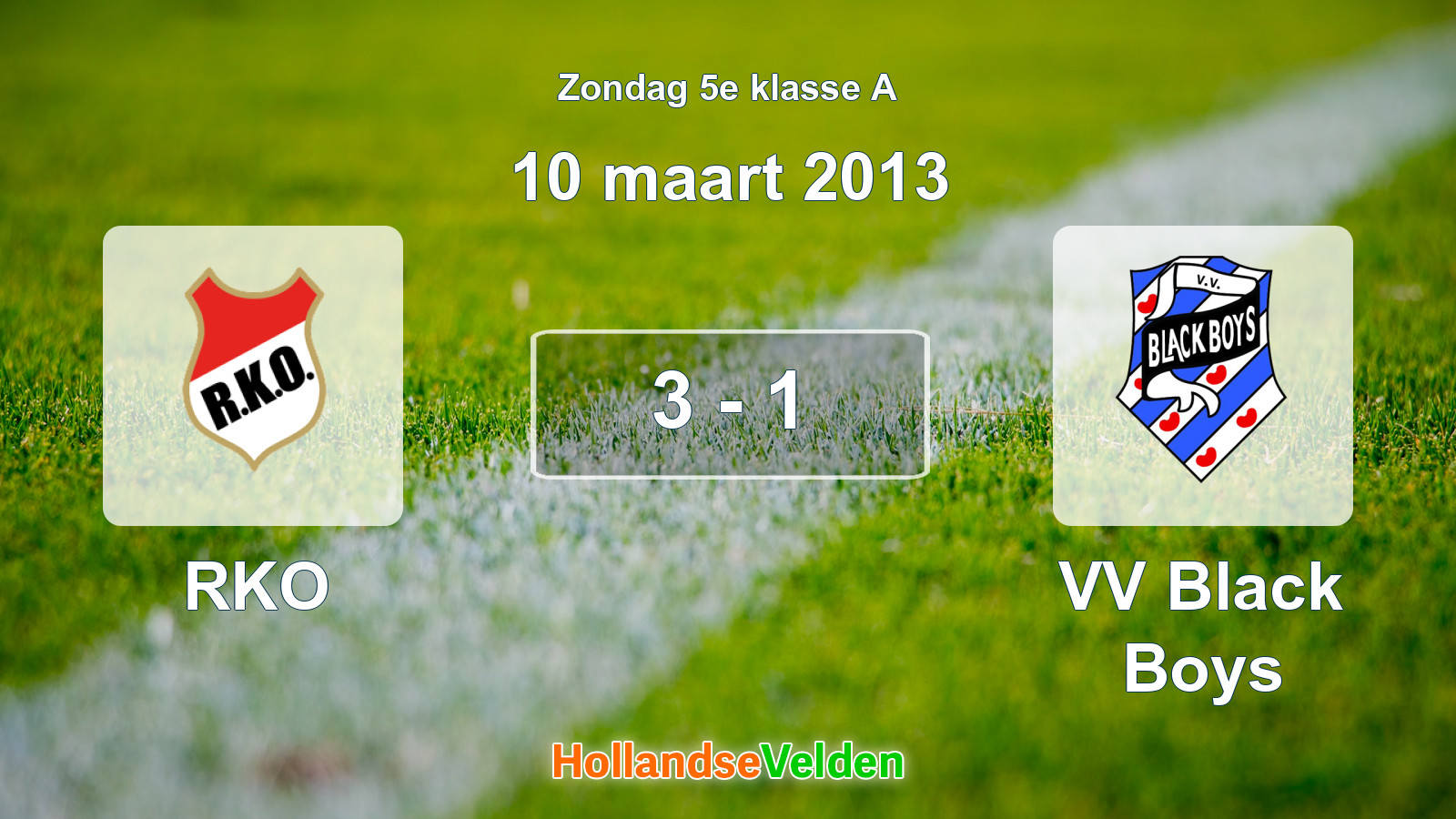Gespeelde wedstrijd: RKO - VV Black Boys 3 - 1 (10 maart 2013)