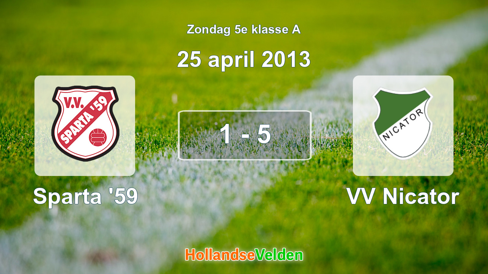 Gespeelde wedstrijd: Sparta '59 - VV Nicator 1 - 5 (25 april 2013)