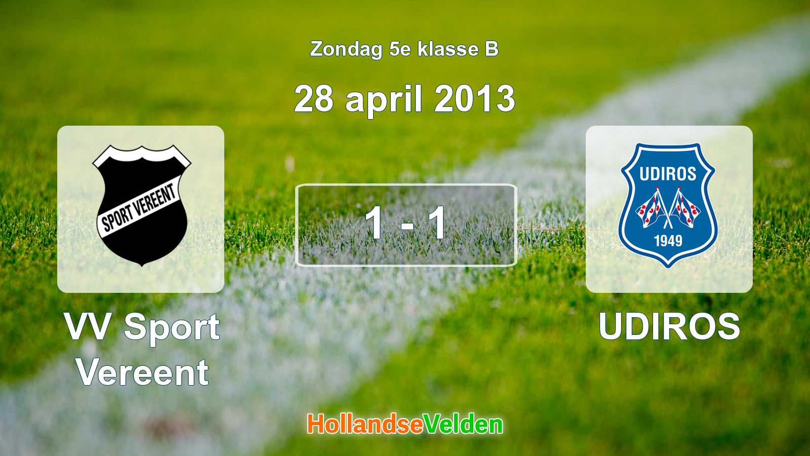 Gespeelde wedstrijd: VV Sport Vereent - UDIROS 1 - 1 (28 april 2013)