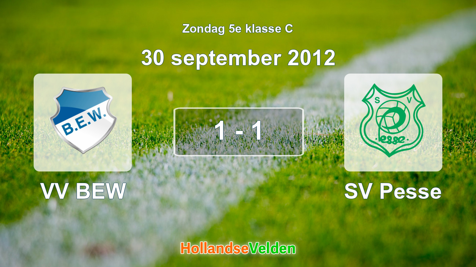 Gespeelde wedstrijd: VV BEW - SV Pesse 1 - 1 (30 september 2012)