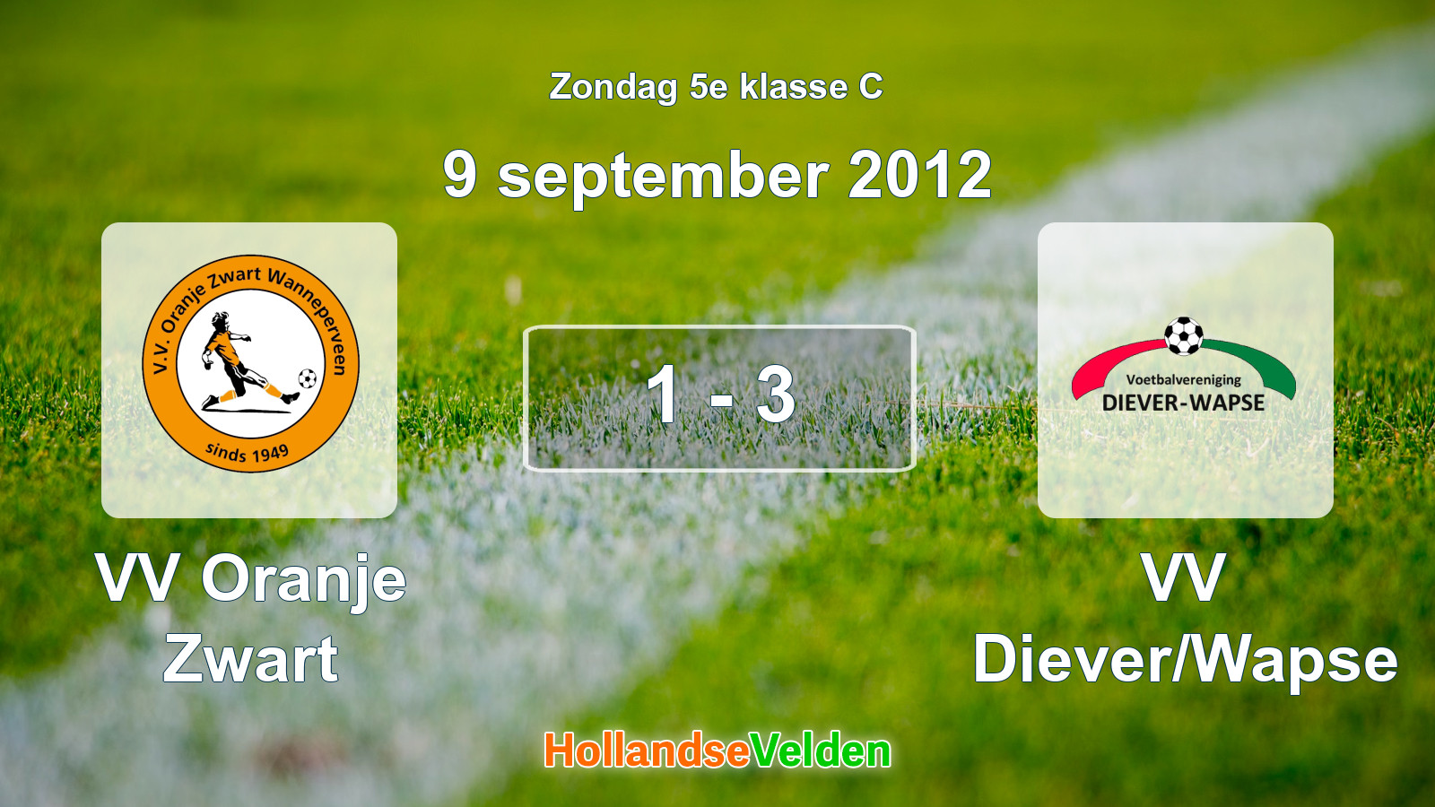 Gespeelde wedstrijd: VV Oranje Zwart - VV Diever/Wapse 1 - 3 (9 september 2012)