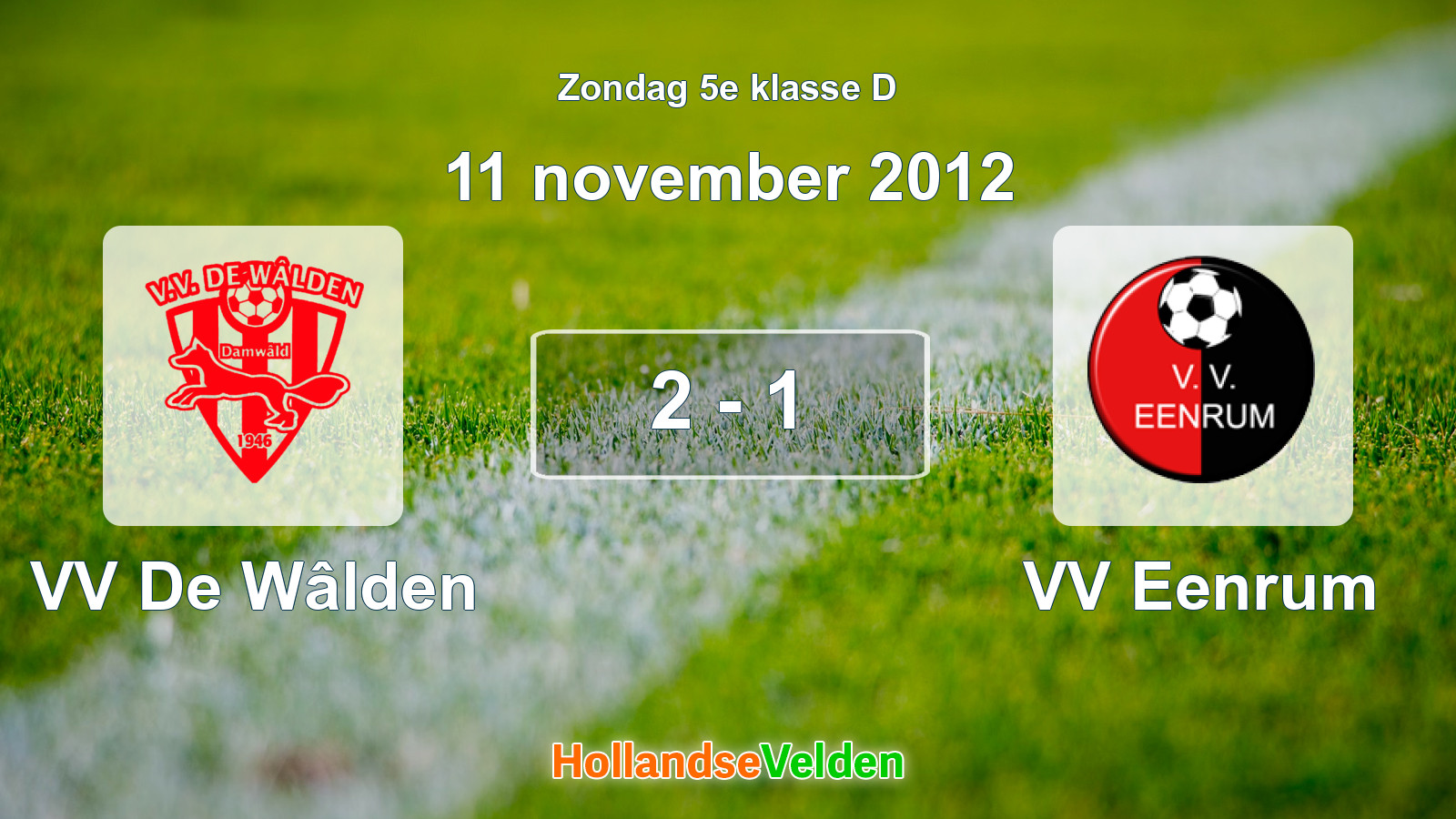 Gespeelde wedstrijd: VV De Wâlden - VV Eenrum 2 - 1 (11 november 2012)