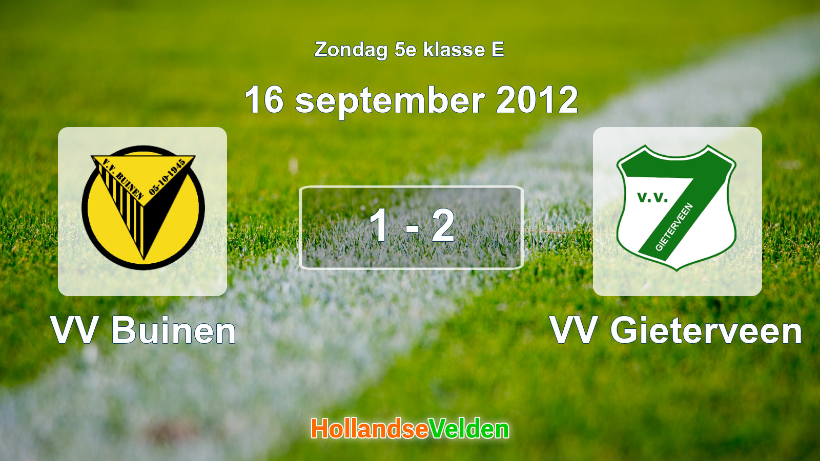Gespeelde wedstrijd: VV Buinen - VV Gieterveen 1 - 2 (16 september 2012)