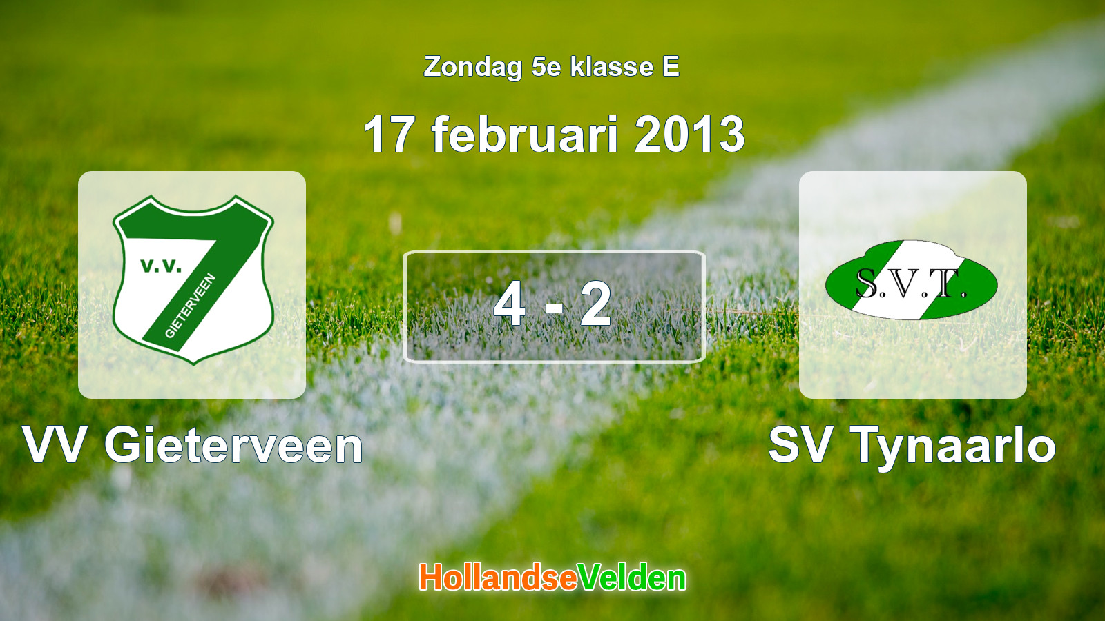Gespeelde wedstrijd: VV Gieterveen - SV Tynaarlo 4 - 2 (17 februari 2013)