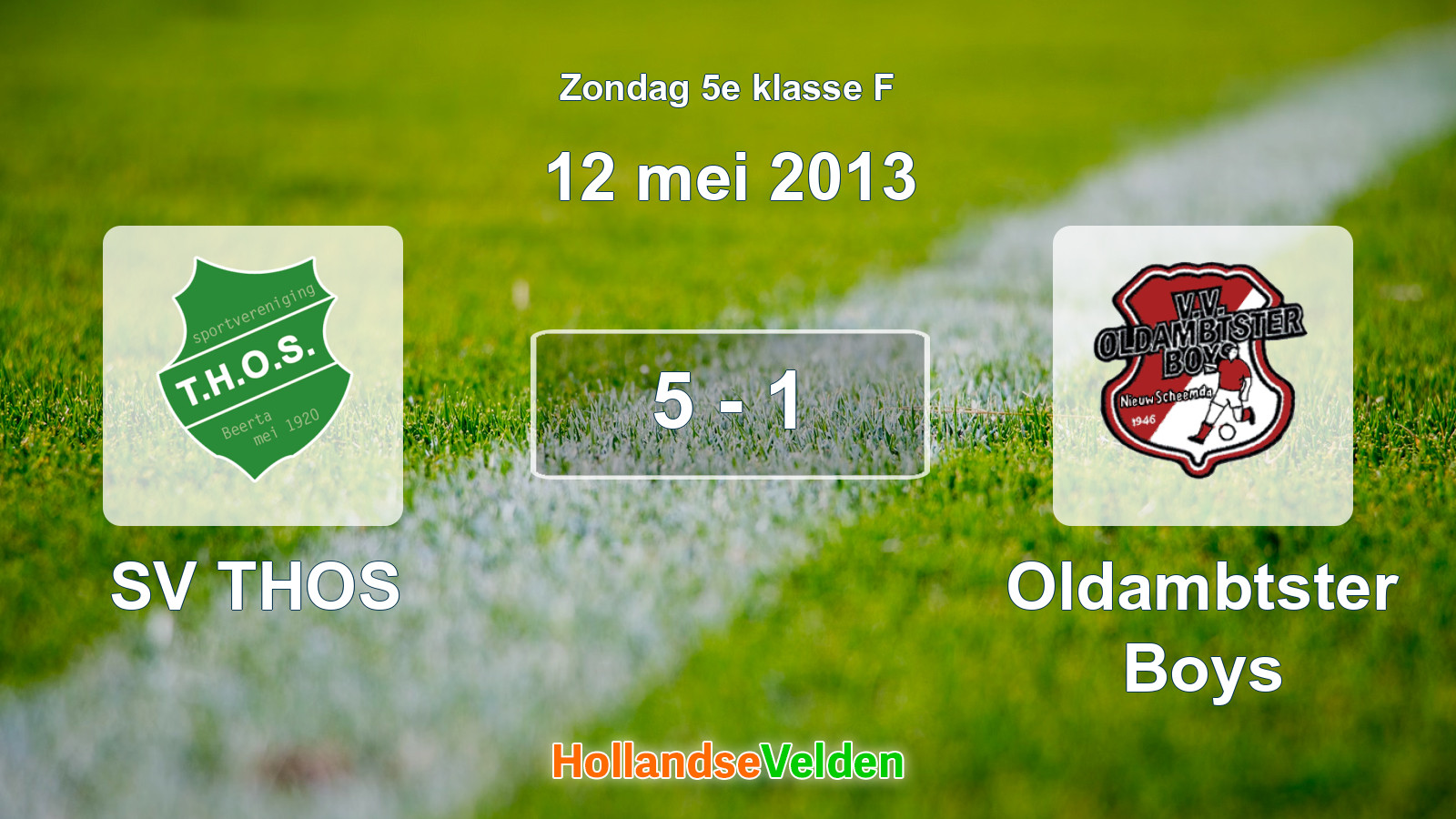 Gespeelde wedstrijd: SV THOS - Oldambtster Boys 5 - 1 (12 mei 2013)