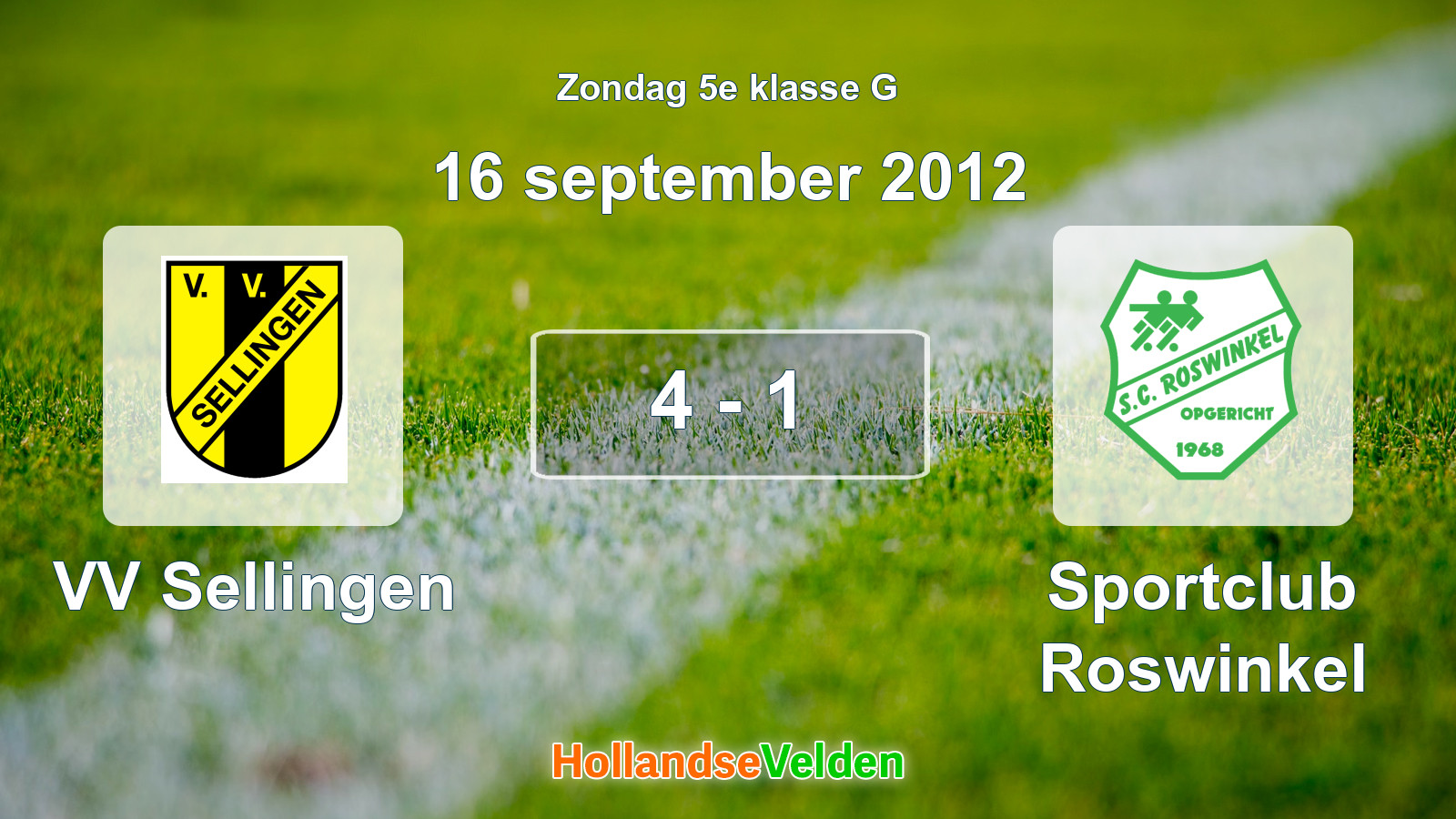Gespeelde wedstrijd: VV Sellingen - Sportclub Roswinkel 4 - 1 (16 september 2012)