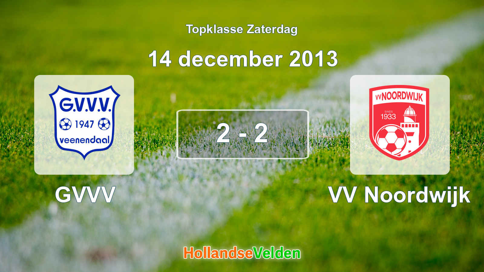 Gespeelde wedstrijd: GVVV - VV Noordwijk 2 - 2 (14 december 2013)