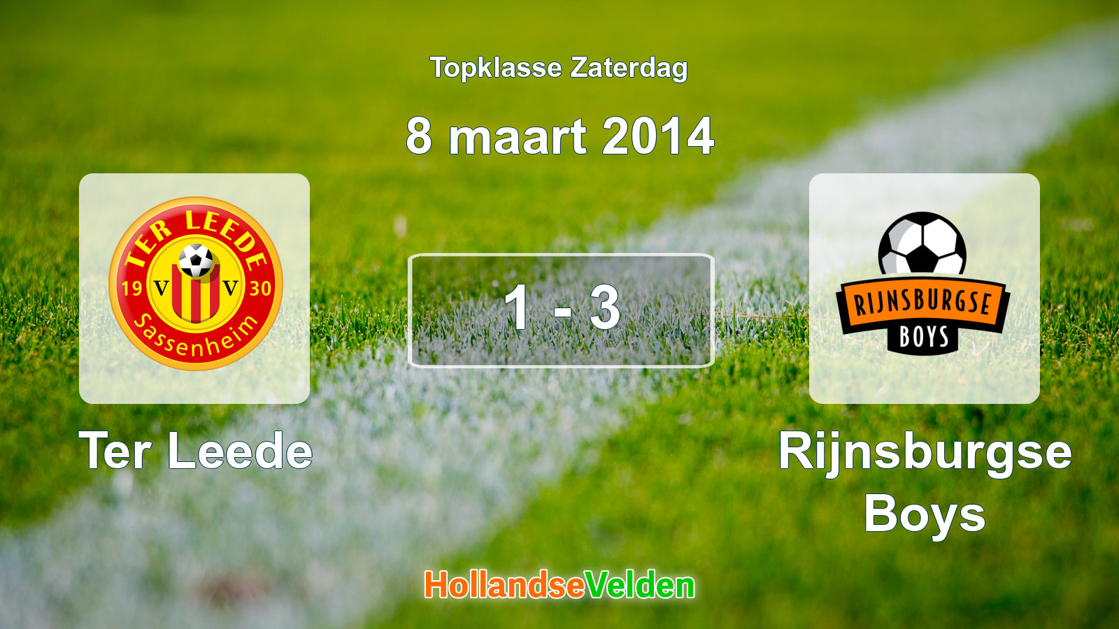 Gespeelde wedstrijd: Ter Leede - Rijnsburgse Boys 1 - 3 (8 maart 2014)