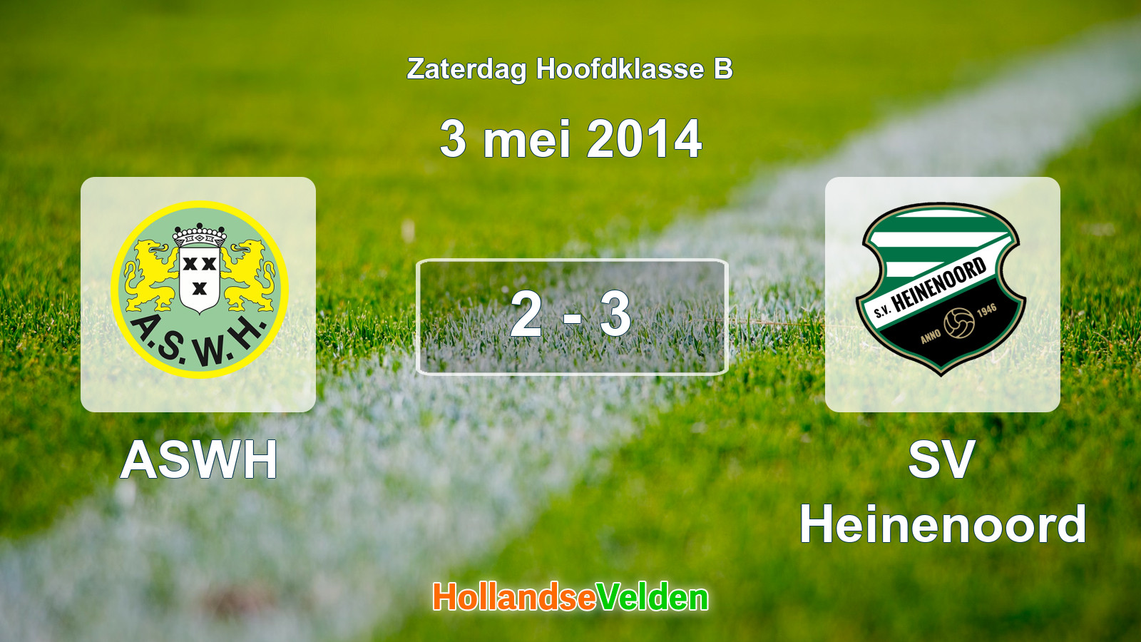 Gespeelde wedstrijd: ASWH - SV Heinenoord 2 - 3 (3 mei 2014)