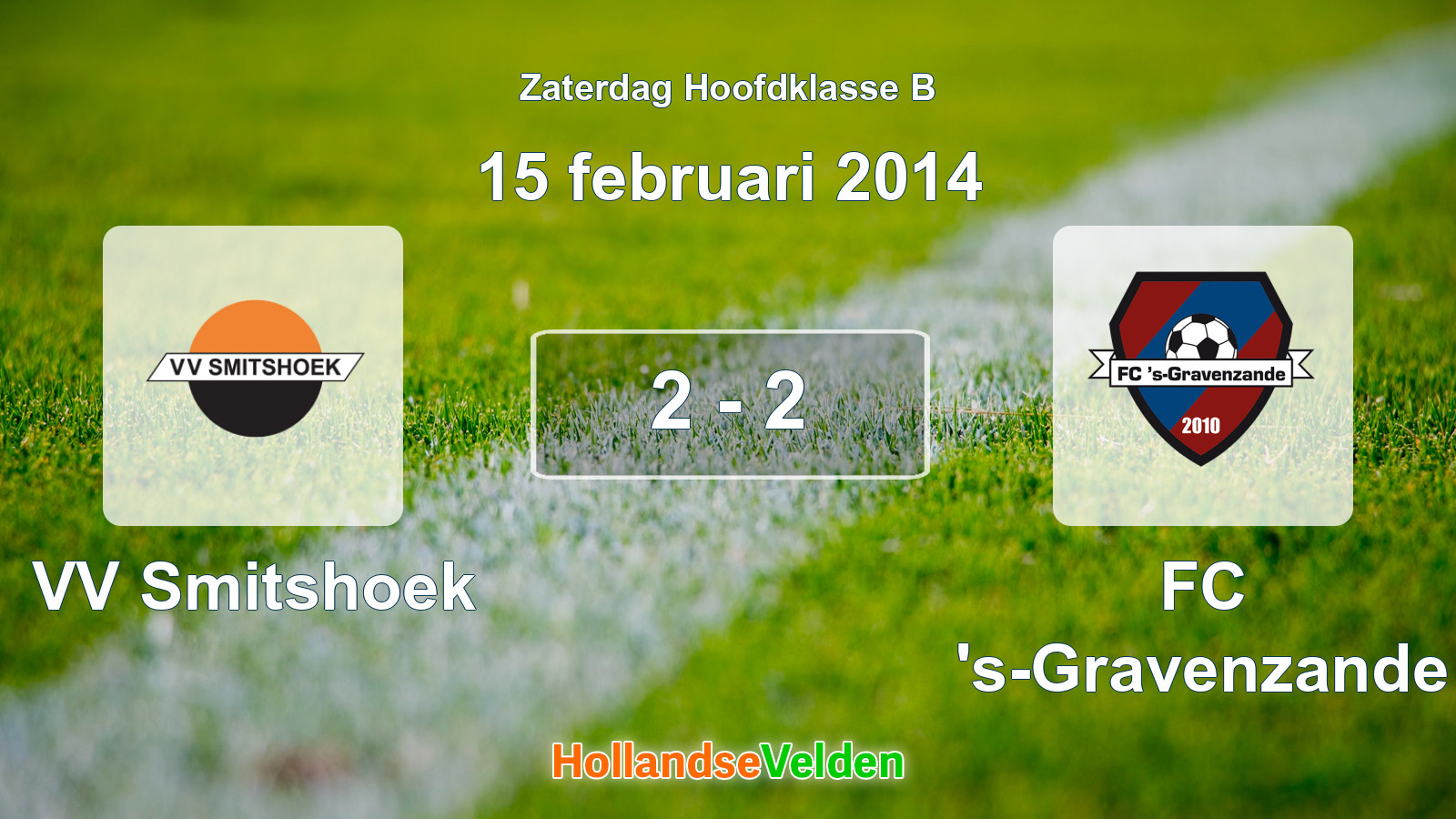 Gespeelde wedstrijd: VV Smitshoek - FC 's-Gravenzande 2 - 2 (15 februari 2014)